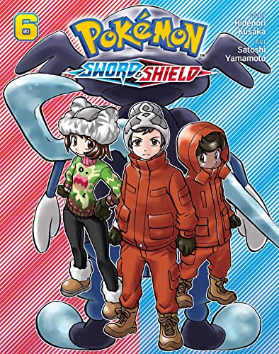 Pokémon: Sword & Shield, Vol. 6 (POKEMON SWORD & SHIELD GN, Band 6) von Viz Media